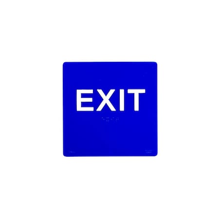 Bcf 6 x 6 Exit Text, Square Print, 1/8 Acrylic With Braille, Blue SB450-BLUE